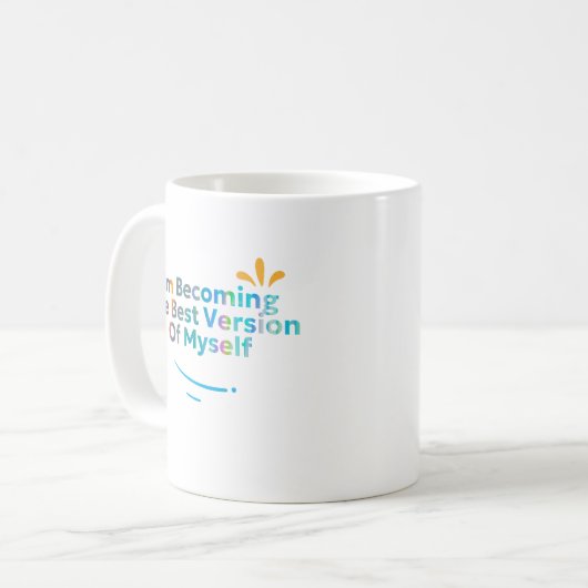 Mug Je deviens la meilleure version de moi (Devant gauche)