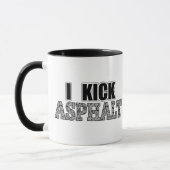 Mug Je donne un coup de pied l'asphalte (Gauche)