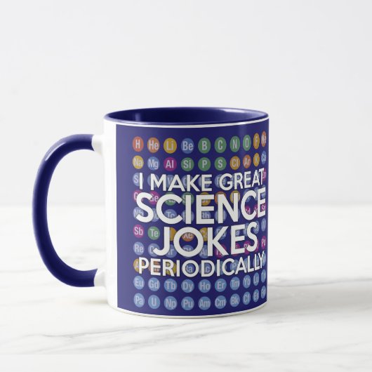 MUG JE FAIS DE GRANDS JOKES SCIENTIFIQUES PÉRIODIQUEME (Gauche)