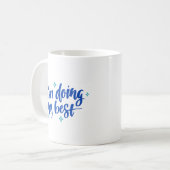 Mug Je fais ma meilleure proposition (Devant gauche)