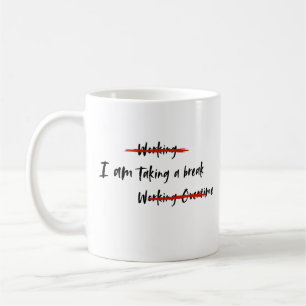 Mug Je fais une pause