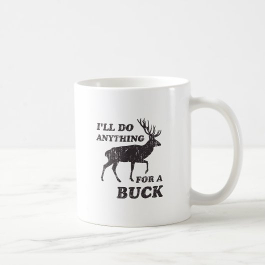 Mug Je ferai n'importe quoi pour une chasse de mâle (Droite)