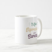 Mug Je fonctionne à l'espresso et au sarcasme Citation (Devant droit)