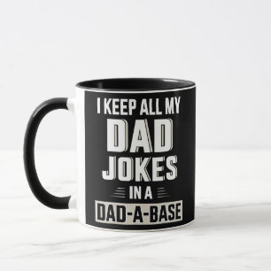 Mug Je Garde Tout Mon Père Blague Dans Un Père Une Bas