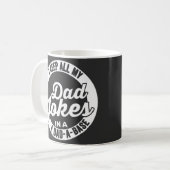 Mug Je garde toutes mes blagues de papa dans une base (Devant gauche)