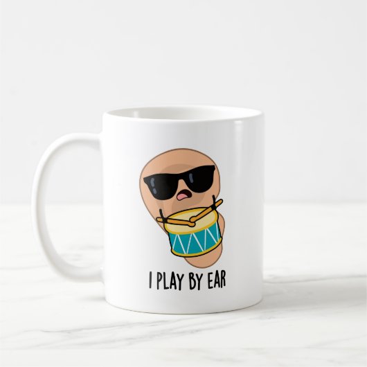 Mug Je Joue Par Ear Funny Drummer Pun (Gauche)