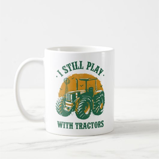 Mug Je Joue Toujours Des Tracteurs W (Gauche)