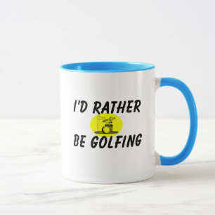 Mug Je jouerais au golf plutôt