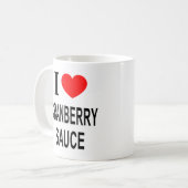 MUG JE ❤️ LA SAUCE CRANBERRY J'AIME LA SAUCE CRANBERRY (Devant gauche)