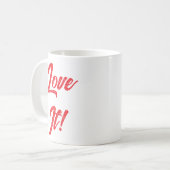 Mug "Je l'adore !" (Devant gauche)