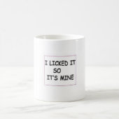 Mug Je l'ai léché (Centre)