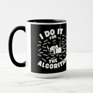 Mug Je Le Fais Pour L'Algorithme Arrière - plan Noir