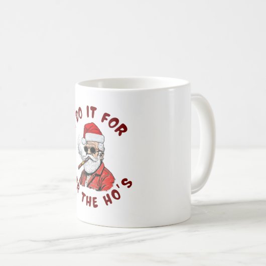 Mug Je le fais pour le hos (Devant droit)