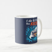 Mug Je le fais pour les sensations requin (Devant droit)
