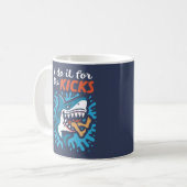 Mug Je le fais pour les sensations requin (Devant gauche)