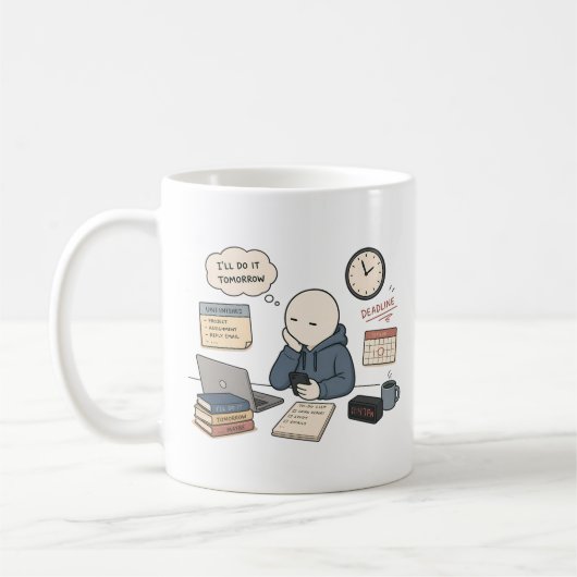 Mug Je le ferai demain Mème drôle de procrastination (Gauche)