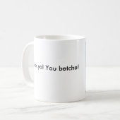 Mug Je lécherai le ya ! Vous betcha ! (Devant gauche)