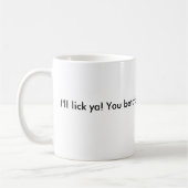 Mug Je lécherai le ya ! Vous betcha ! (Gauche)