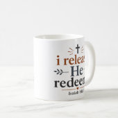 Mug Je libère Il rachète Écriture chrétienne inspirant (Devant droit)
