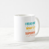 Mug Je lis le braille Quelle est votre superpuissance  (Devant droit)