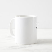 Mug Je m'aime certains je (Devant gauche)