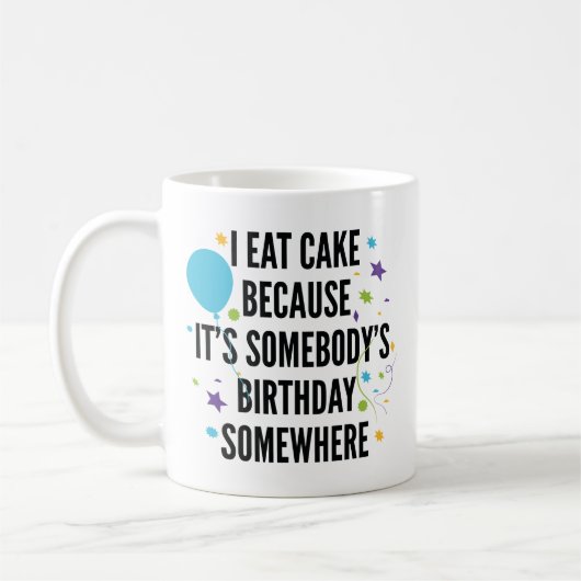 Mug Je Mange Du Gâteau (Gauche)