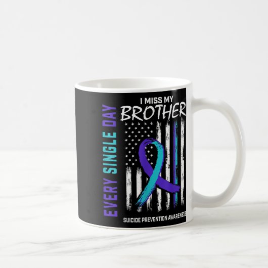 Mug Je Manque Mon Frère La Prévention Du Suicide (Droite)
