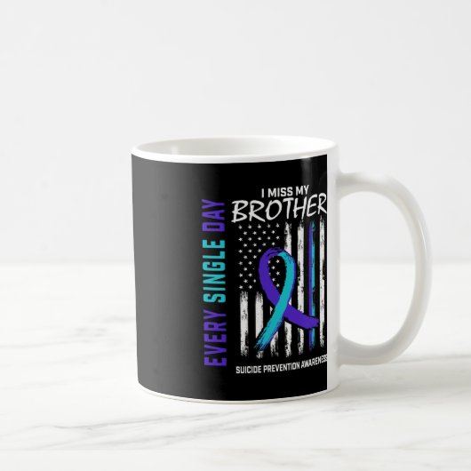 Mug Je Manque Mon Frère La Prévention Du Suicide (Droite)