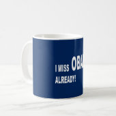 Mug Je manque Obama déjà ! (Devant gauche)