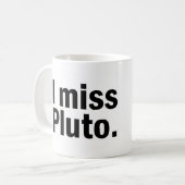 Mug Je manque Pluton (Devant gauche)