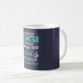 Mug Je M'APPELLE LE GIGI (Devant droit)