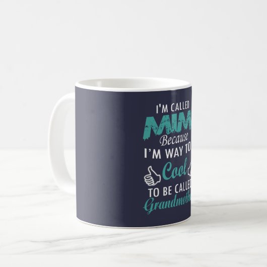 Mug Je M'APPELLE MIMI (Devant gauche)