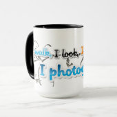 Mug Je marche, je regarde, je vois, je m'arrête, je (Devant gauche)