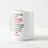 Mug  Je marcherais à travers le feu pour toi, frère  (Devant gauche)