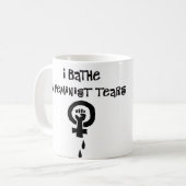 Mug Je me baigne en larmes féministes (Devant gauche)