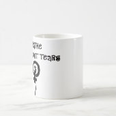 Mug Je me baigne en larmes féministes (Centre)