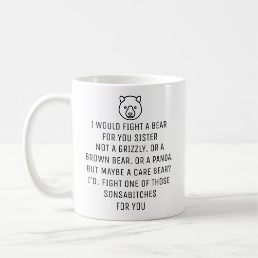 Mug Je me battrais contre un ours pour toi Sœur, (Gauche)