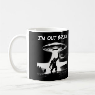 Mug Je me casse, mec ! Bigfoot UFO pour les trucs somb