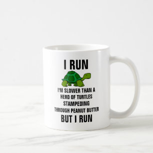 Mug Je me cours suis plus lent qu'un troupeau de