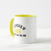 Mug Je me demande si la bière pense aussi à moi (Devant gauche)