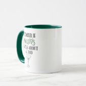 Mug Je me demande si Martinis pense aussi à moi (Devant gauche)