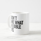 Mug Je me fiche de ce que dit la bible (Devant gauche)