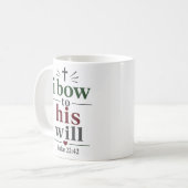 Mug Je me prosterne devant Sa volonté Citation élégant (Devant gauche)