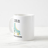 Mug Je Me Roulais Dans Le Bureau Avec Mon Absolu Non-S (Devant gauche)