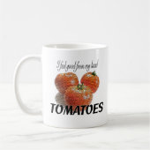 Mug Je me sens bien de mes TOMATES principales (les (Gauche)