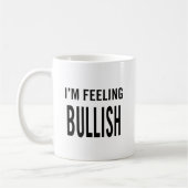 Mug Je me sens Bullish (Gauche)