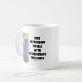 Mug Je Me Suis Exprimé Avec Des Pensées Sédimentaires (Devant gauche)