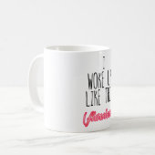 Mug Je me suis réveillé comme ceci, impeccable - (Devant gauche)