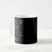 Mug Je Me Suis Réveillé Y Comme L'Enfer De Nouveau Che (Devant gauche)