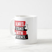 Mug Je me tiens toujours à la science (Devant gauche)